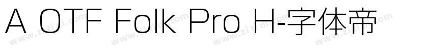 A OTF Folk Pro H字体转换